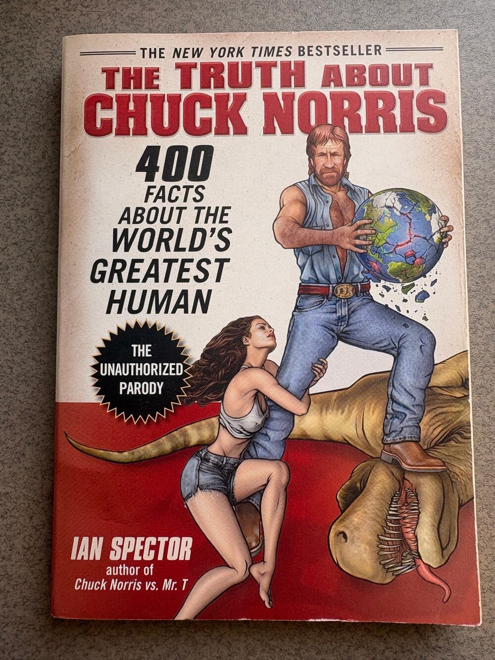 The Truth About Chuck Norris Ian Spector 400 Facts Humor Parody Paperback 2007